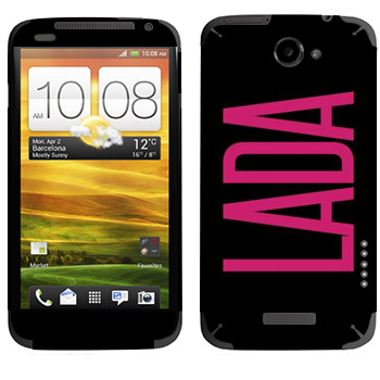   «Lada»   HTC One X