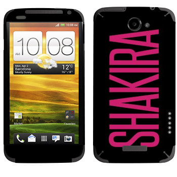   «Shakira»   HTC One X