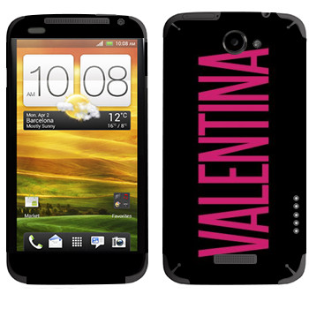   «Valentina»   HTC One X
