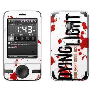   «Dying Light  - »   HTC Pharos