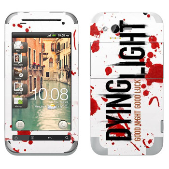   «Dying Light  - »   HTC Rhyme