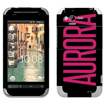   «Aurora»   HTC Rhyme