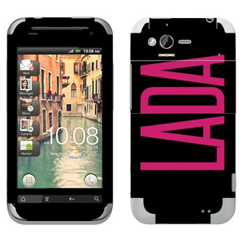   «Lada»   HTC Rhyme