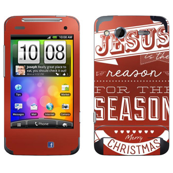   «Jesus is the reason for the season»   HTC Salsa