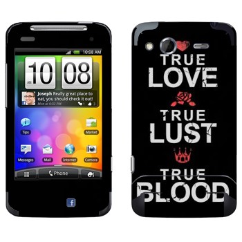   «True Love - True Lust - True Blood»   HTC Salsa