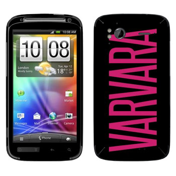   «Varvara»   HTC Sensation XE