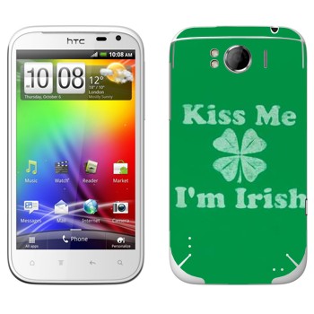   «Kiss me - I'm Irish»   HTC Sensation XL