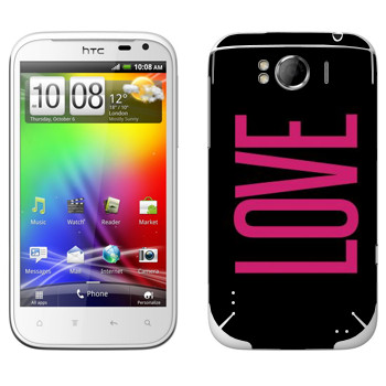   «Love»   HTC Sensation XL