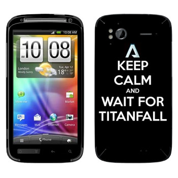   «Keep Calm and Wait For Titanfall»   HTC Sensation