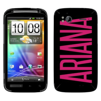   «Ariana»   HTC Sensation