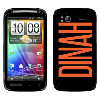   «Dinah»   HTC Sensation