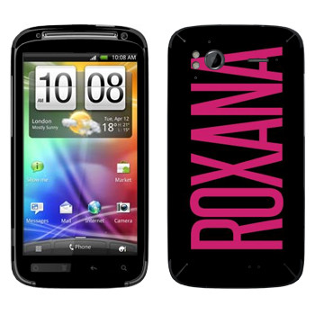   «Roxana»   HTC Sensation