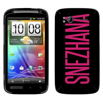   «Snezhana»   HTC Sensation
