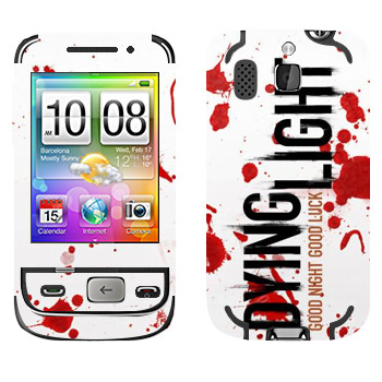   «Dying Light  - »   HTC Smart