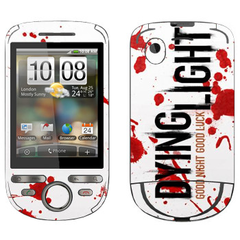   «Dying Light  - »   HTC Tattoo Click