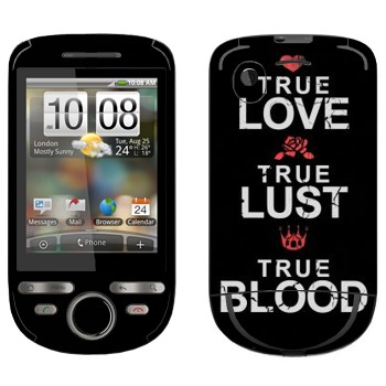   «True Love - True Lust - True Blood»   HTC Tattoo Click