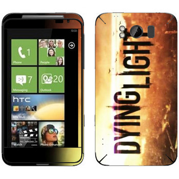   «Dying Light »   HTC Titan