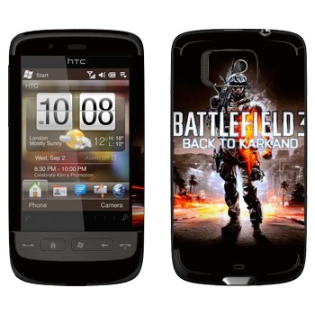   «Battlefield: Back to Karkand»   HTC Touch 2