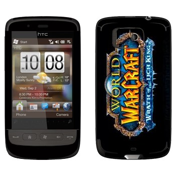   «World of Warcraft : Wrath of the Lich King »   HTC Touch 2