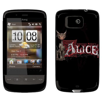   «  - American McGees Alice»   HTC Touch 2