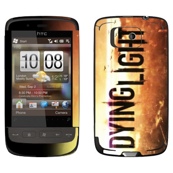   «Dying Light »   HTC Touch 2