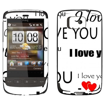   «I Love You -   »   HTC Touch 2