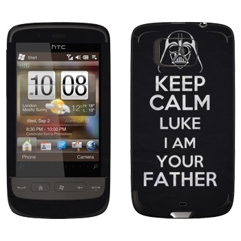   «Keep Calm Luke I am you father»   HTC Touch 2