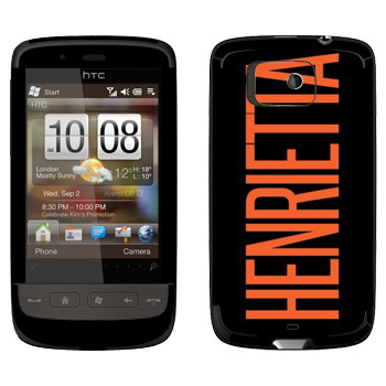   «Henrietta»   HTC Touch 2