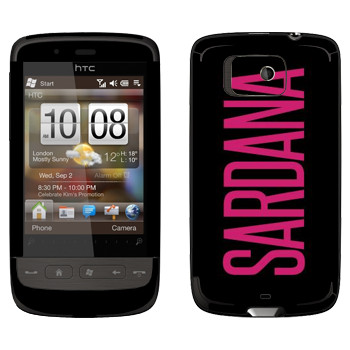   «Sardana»   HTC Touch 2