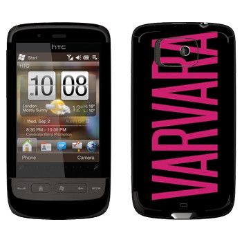   «Varvara»   HTC Touch 2