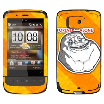   «Forever alone»   HTC Touch 2