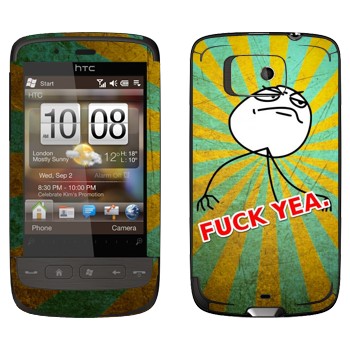   «Fuck yea»   HTC Touch 2