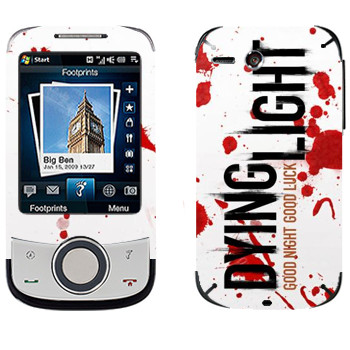   «Dying Light  - »   HTC Touch Cruise II