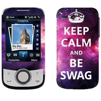   «Keep Calm and be SWAG»   HTC Touch Cruise II