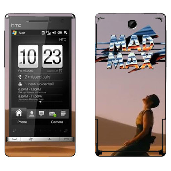   «Mad Max »   HTC Touch Diamond 2