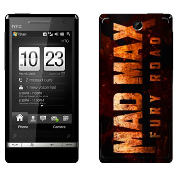   «Mad Max: Fury Road logo»   HTC Touch Diamond 2