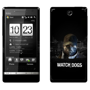   «Watch Dogs -  »   HTC Touch Diamond 2