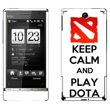   «Keep calm and Play DOTA»   HTC Touch Diamond 2