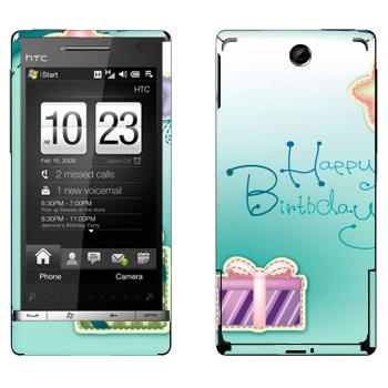   «Happy birthday»   HTC Touch Diamond 2