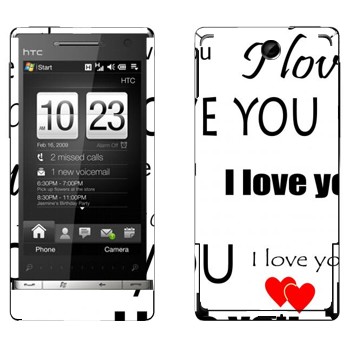   «I Love You -   »   HTC Touch Diamond 2