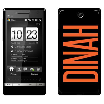   «Dinah»   HTC Touch Diamond 2