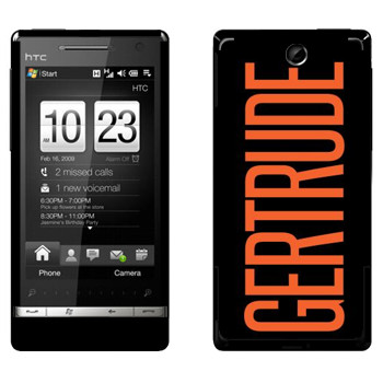   «Gertrude»   HTC Touch Diamond 2