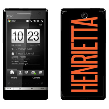   «Henrietta»   HTC Touch Diamond 2