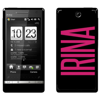   «Irina»   HTC Touch Diamond 2