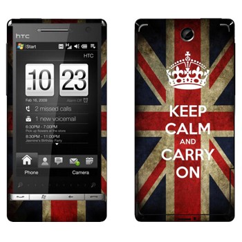   «Keep calm and carry on»   HTC Touch Diamond 2