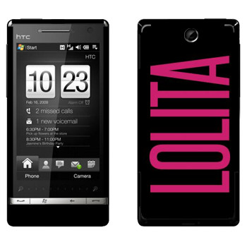   «Lolita»   HTC Touch Diamond 2