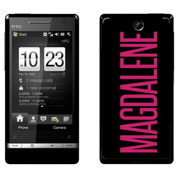   «Magdalene»   HTC Touch Diamond 2