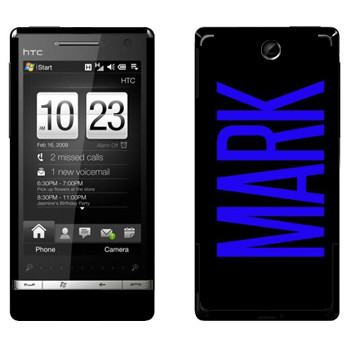   «Mark»   HTC Touch Diamond 2