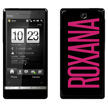   «Roxana»   HTC Touch Diamond 2