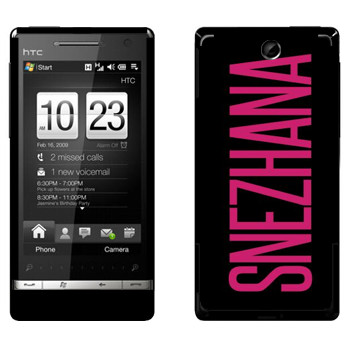   «Snezhana»   HTC Touch Diamond 2